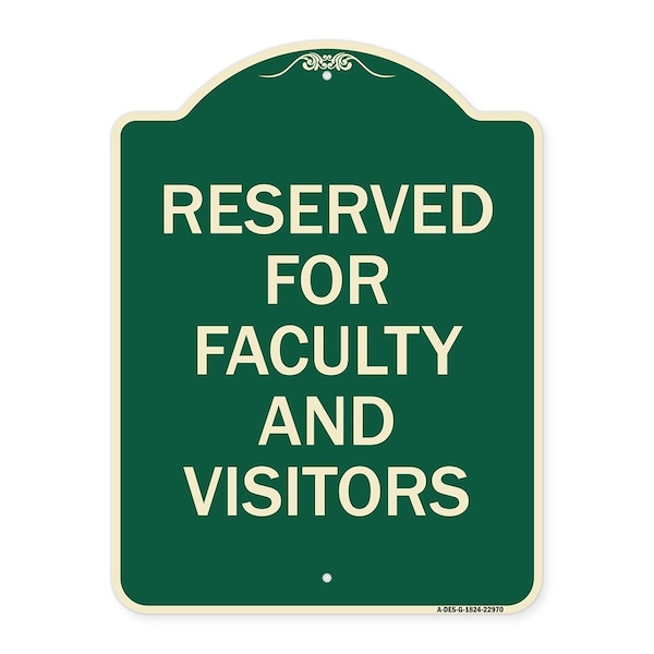 Signmission School Parking Reserved for Faculty and Visitors Heavy-Gauge Aluminum Sign, 24" x 18", G-1824-22970 A-DES-G-1824-22970 - main